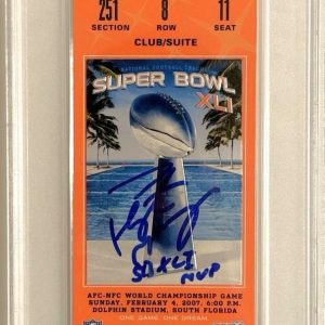 Peyton Manning Signed SB XLI MVP 2007 Super Bowl XLI Ticket Full PSA PSA/DNA 10