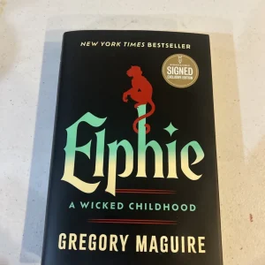 Elphie: A Wicked Childhood - Gregory Maguire SIGNED BOOK Barnes and Noble AUTO