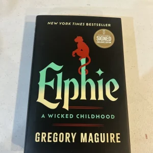 Elphie: A Wicked Childhood - Gregory Maguire SIGNED BOOK Barnes and Noble AUTO