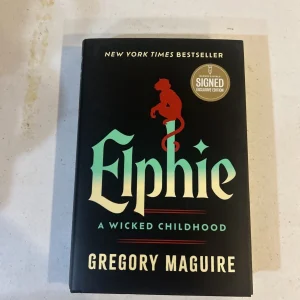 Elphie: A Wicked Childhood - Gregory Maguire SIGNED BOOK Barnes and Noble AUTO