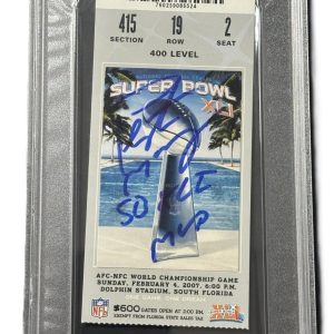 Peyton Manning Signed 2007 Super Bowl XLI Ticket MVP PSA PSA/DNA 10