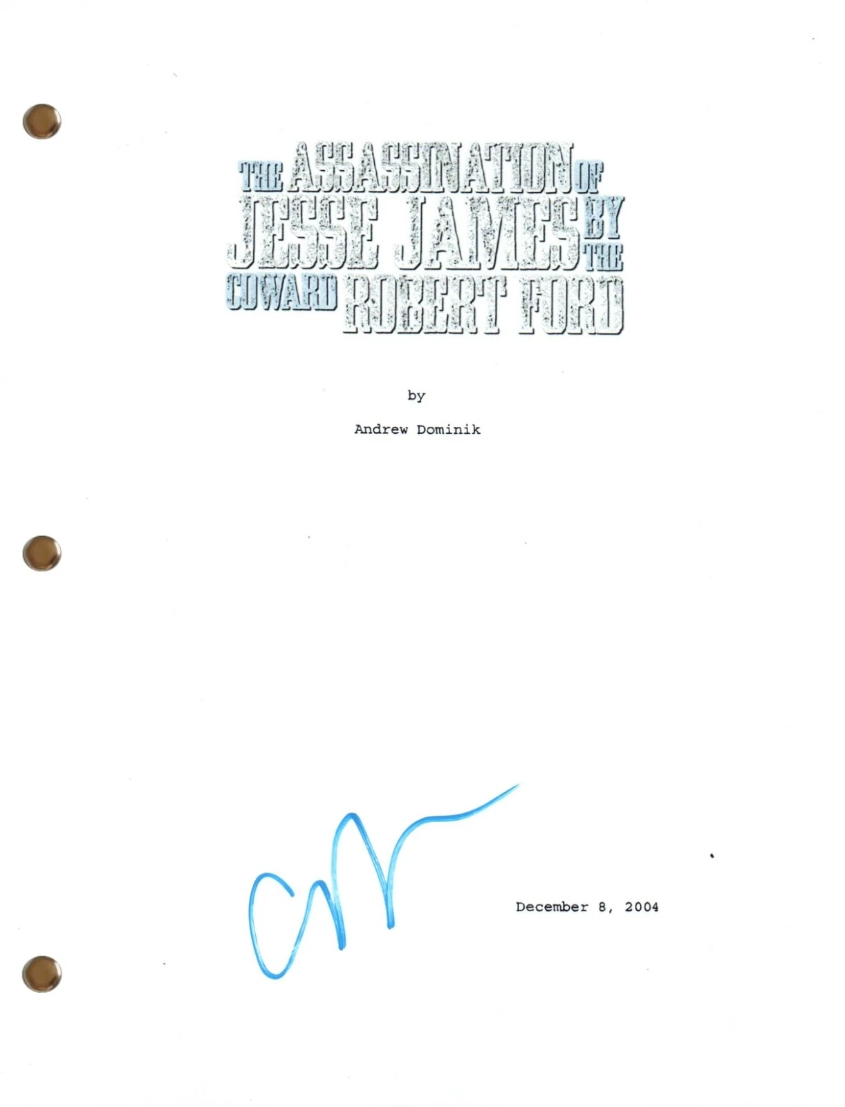 Casey Affleck Signed The Assassination of Jesse James Full Movie Script ...