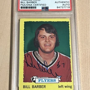 Bill Barber 1973 Topps #81 Signed Autographed Rookie RC PSA/DNA Flyers HOF
