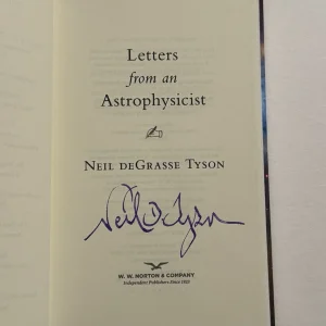 Neil DeGrasse Tyson SIGNED Letters From An Astrophysicist Book 1st First Ed.