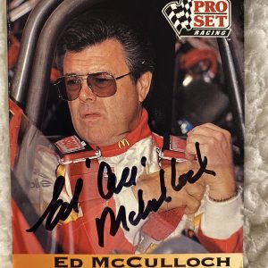 Ed McCulloch Signed Trading Card Nhra Drag Racing Legend Autographed