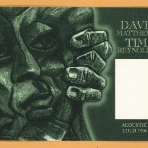 Dave Matthews 1996 Tim Reynolds Concert Tour Backstage Pass