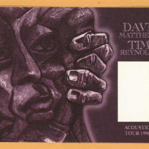 Dave Matthews 1996 Tim Reynolds Concert Tour Backstage Pass