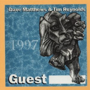 Dave Matthews 1997 Tim Reynolds Concert Tour GUEST Backstage Pass