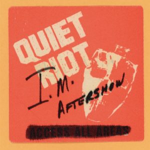 Quiet Riot 1983 Mental Health Concert Tour AFTER SHOW Backstage Pass