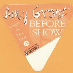 Amy Grant 1994 House of Love Concert Tour BEFORE SHOW Backstage Pass