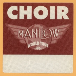 Barry Manilow 1996 Concert Tour CHOIR Backstage Pass