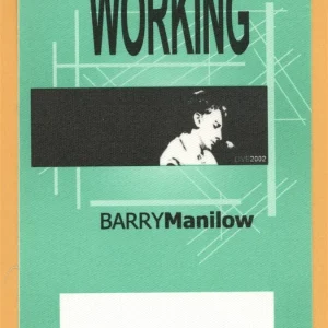 Barry Manilow 2002 LIVE! Concert Tour WORKING Backstage Pass
