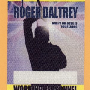 Roger Daltrey 2009 The Who Concert Tour Working Backstage Pass