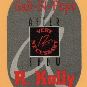Salt N Pepa 1993 R. Kelly Very Necessary Concert Tour After Show Backstage Pass