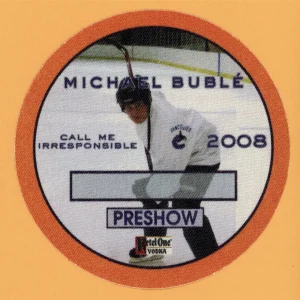 Michael Buble 2008 Call Me Irresponsible Concert Tour PRE SHOW Backstage Pass