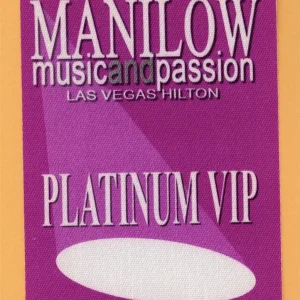 Barry Manilow 2006 Music and Passion Concert Tour VIP Backstage Pass