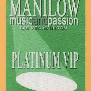 Barry Manilow 2006 Music and Passion Concert Tour VIP Backstage Pass