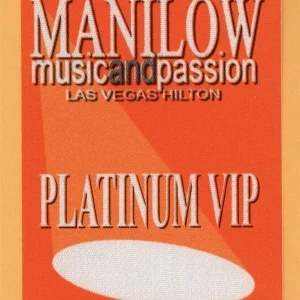Barry Manilow 2006 Music and Passion Concert Tour VIP Backstage Pass