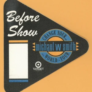 Michael W. Smith 1992 Change Your World Concert Tour BEFORE SHOW Backstage Pass