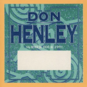 Don Henley 1991 Summer Concert Tour Backstage Pass - Eagles