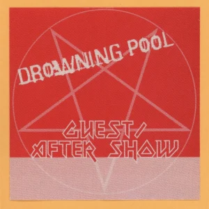 Drowning Pool 2001 Sinner Concert Tour AFTER SHOW Backstage Pass