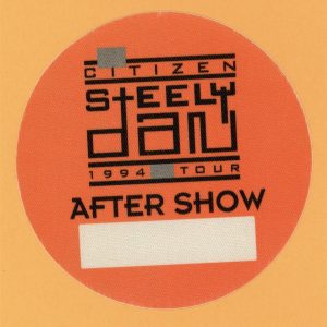 Steely Dan 1994 Citizen Concert Tour After Show Backstage Pass