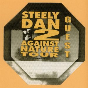 Steely Dan 2000 Two Against Nature Concert Tour Guest Backstage Pass
