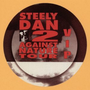 Steely Dan 2000 Two Against Nature Concert Tour VIP Backstage Pass