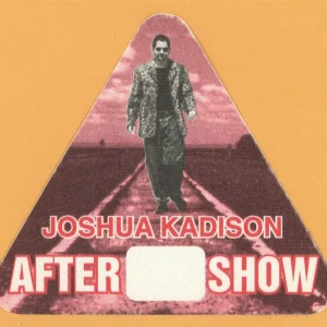 Joshua Kadison 1995 Concert Tour AFTER SHOW Backstage Pass