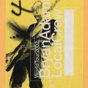 Bryan Adams 2002 The Best of Me Concert Tour Local Crew Backstage Pass