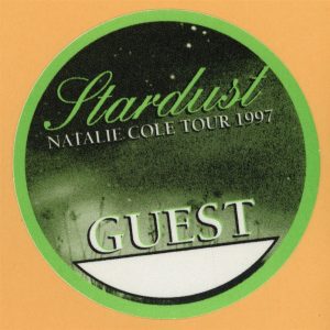 Natalie Cole 1997 Stardust Concert Tour GUEST Backstage Pass
