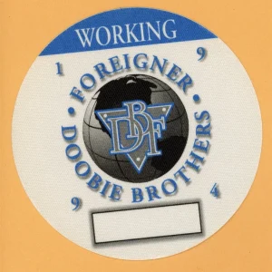 Foreigner 1994 Doobie Brothers Concert Tour WORKING Backstage Pass