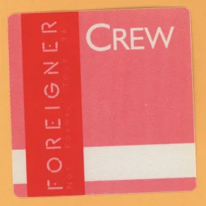 Foreigner 1998 Not Formal Concert Tour CREW Backstage Pass