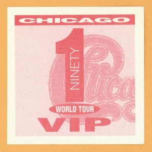Chicago 1991 Ninety 1 Concert Tour VIP Backstage Pass