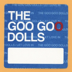 Goo Goo Dolls 2006 Let Love In Concert Tour MEDIA Backstage Pass