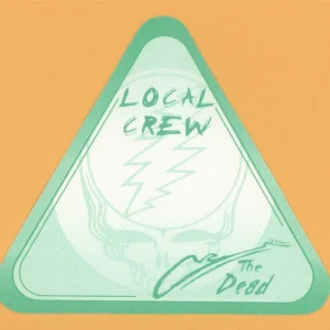 Grateful Dead 2004 Wave That Flag Concert Tour CREW Backstage Pass