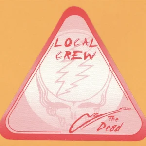 Grateful Dead 2004 Wave That Flag Concert Tour CREW Backstage Pass