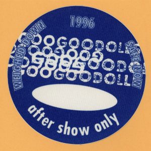 Goo Goo Dolls 1996 A Boy Name Goo Concert Tour AFTER SHOW Backstage Pass