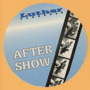 Luther Vandross 1994 Songs Concert Tour AFTER SHOW Backstage Pass