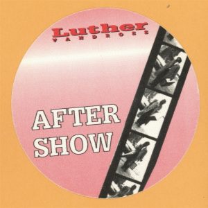 Luther Vandross 1994 Songs Concert Tour AFTER SHOW Backstage Pass