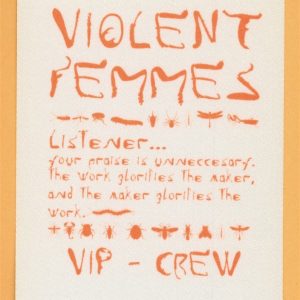 Violent Femmes 1998 Concert Tour VIP Backstage Pass