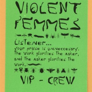 Violent Femmes 1998 Concert Tour VIP Backstage Pass