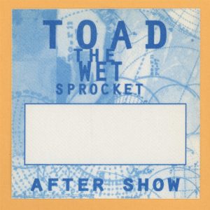 Toad The Wet Sprocket 1997 Coil Concert Tour AFTER SHOW Backstage Pass