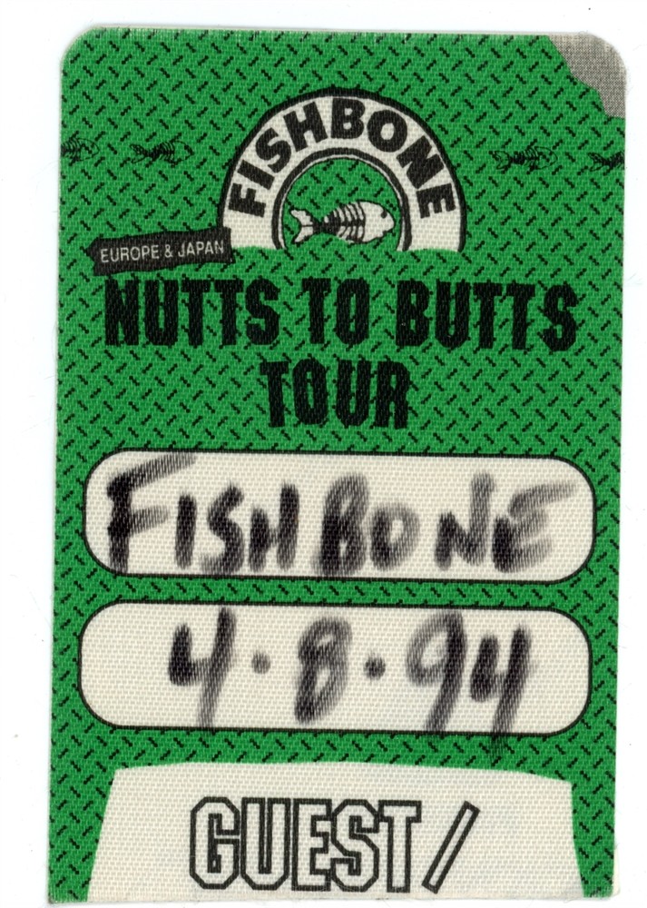 Fishbone Authentic Concert GUEST Backstage Pass Green - 1994 Nutt To ...