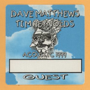 Dave Matthews 1999 Tim Reynolds Concert Tour GUEST Backstage Pass