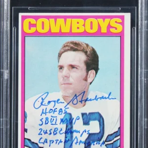 Roger Staubach "4x Insc" Signed 1972 Topps #200 Rookie Card BAS Slabbed 1