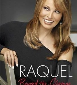 Raquel Welch Beyond the Cleavage  SIGNED 1st Edition/1st Print AUTOGRAPHED COPY