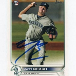 MATT BRASH SIGNED 2022 TOPPS BASEBALL CARD AUTO