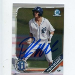 PARKER MEADOWS SIGNED 2019 BOWMAN CHROME CARD AUTO