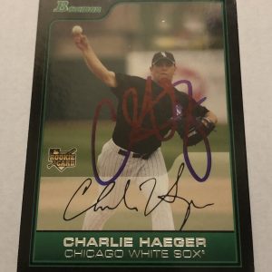 CHARLIE HAEGER SIGNED 2006 BOWMAN DRAFT ROOKIE CARD CHICAGO WHITE SOX AUTO